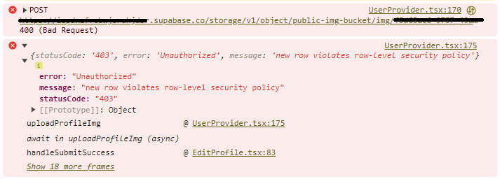 400 (Bad Request)
---
{statusCode: '403', error: 'Unauthorized', message: 'new row violates row-level security policy'}